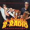 B-Radio - Skateboard