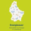 Méi Transparenz zur Energiesituatioun zu Lëtzebuerg