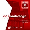 Episode 2: The Banks