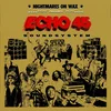 Nightmares on Wax - Echo45 Soundsystem