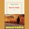 "Haute-Folie" vum Antoine Wauters