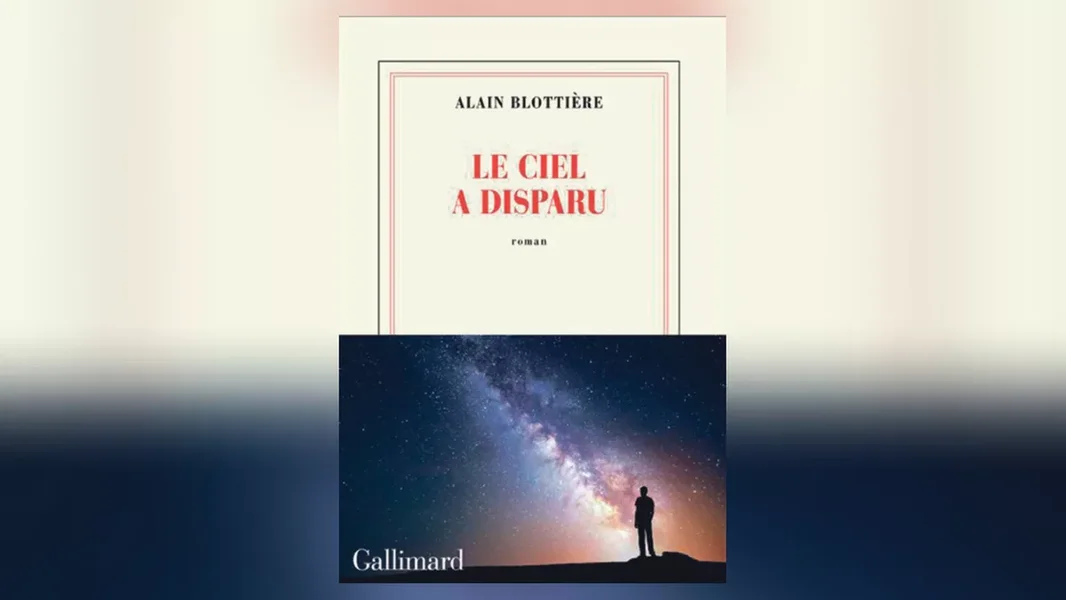 "Le Ciel a disparu" vum Alain Blottière