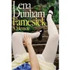"Famesick" vun der Lena Dunham