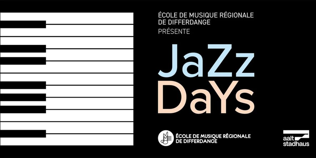 Jazz Days de Freideg zu Déifferdéng