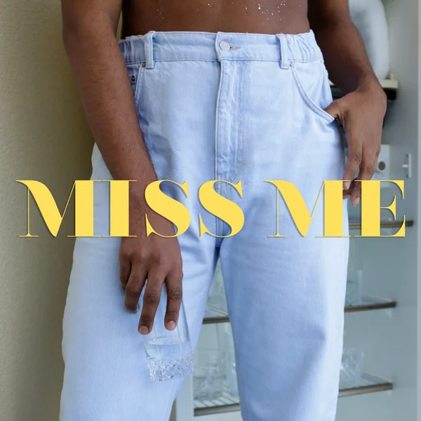 Miss Me