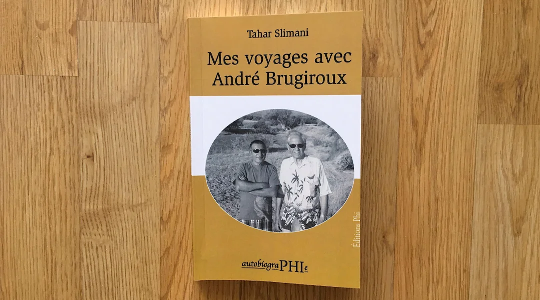 Buchkritik: T. Slimani - "Mes Voyages avec André Brugiroux" (Phi)